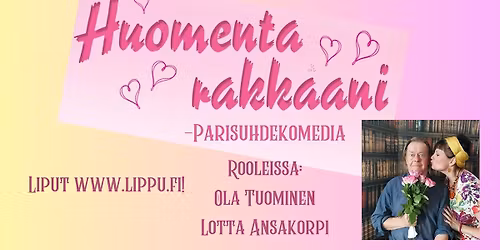 Huomenta rakkaani -parisuhdekomedia | Kangasala-talo