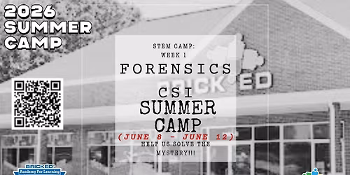 STEM CAMP: CSI (June 8-June 12)