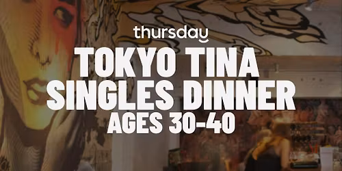 Tuesday | Nigiri Nights Singles Dinner (30-40) | Windsor