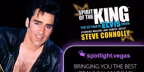 Spirit of the King: The Ultimate Elvis Show