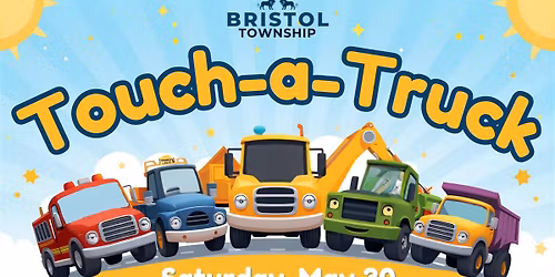 Bristol Township Touch-A-Truck