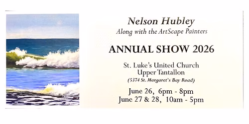 Nelson Hubley with ArtScape Painters Annual Art Show & Sale