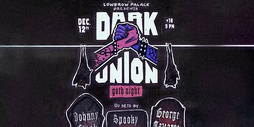 Dark Union Goth Night