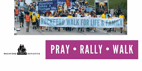 Rockford Walk for Life and Family 2026