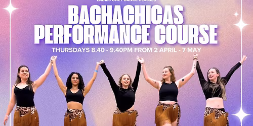 Norwich BachaChicas Performance Team - All Levels !!