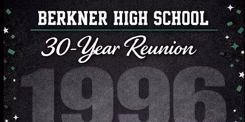 Berkner HS Class of '96 30th Reunion