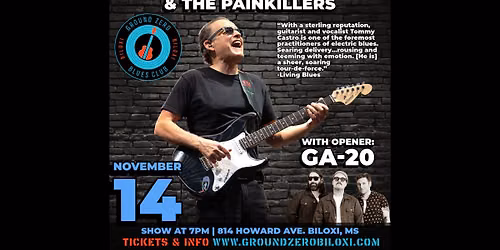 Tommy Castro & The Painkillers with opener GA-20