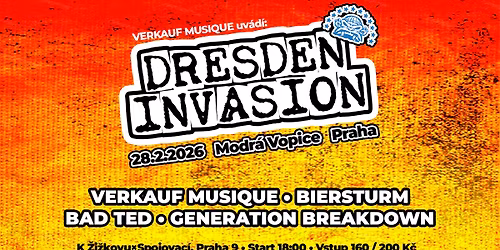 Verkauf Musique: DRESDEN INVASION | Modr\u00e1 Vopice - Praha