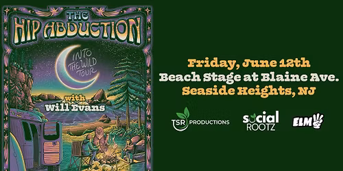 The Hip Abduction w\/ Will Evans Beach Concert