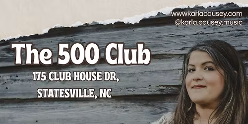 Karla Causey @ The 500 Club