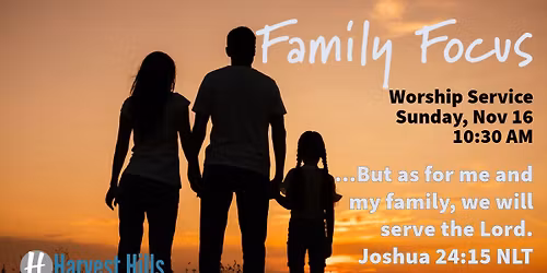 Family Focus Worship Service