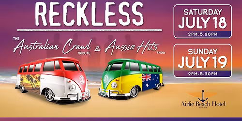 Reckless Australian Crawl - Sunday Session