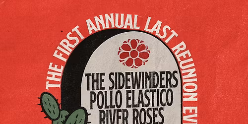 The 1st Annual Last Reunion Ever