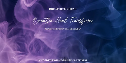 Breathe to Heal - Crestview