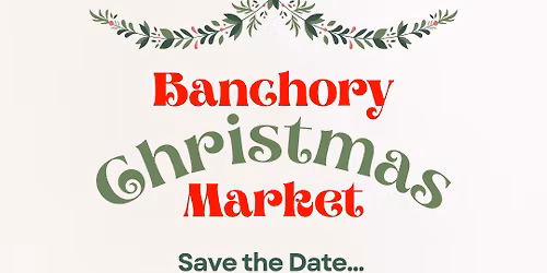 Banchory Christmas Market