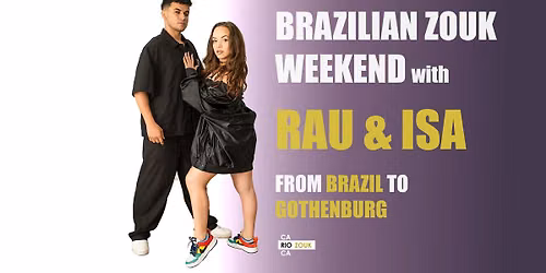 BRAZILIAN ZOUK WEEKEND with RAU & ISA