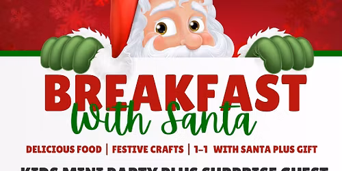 \ud83c\udf85\u2728 Breakfast with Santa (and a Mischievous Surprise Guest!) \u2728\ud83c\udf85