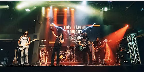 This Flight Tonight The Nazareth Experience