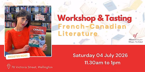 French-Canadian Literature - Workshop & Tasting