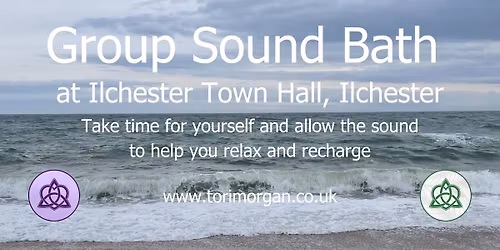Group Sound Bath - Ilchester