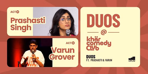 Duos ft. Prashasti Singh & Varun Grover: KCC