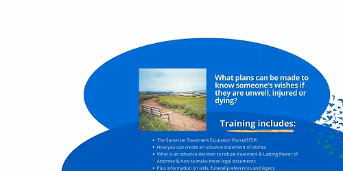 Introduction to Advance Care Planning & Somerset Treatment Escalation Plan
