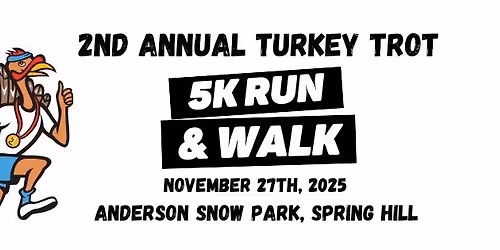 2nd Annual Turkey Trot
