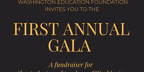 Washington Education Foundation Gala