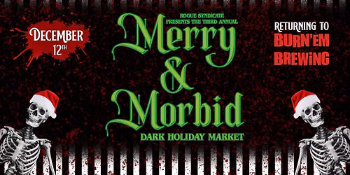 Merry and Morbid Dark Holiday Market