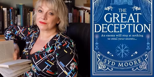 Syd Moore Author Talk - The Great Deception 
