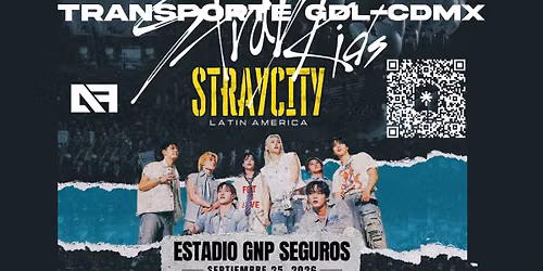 TRANSPORTE DESDE GDL AL \u201cSTRAY CITY\u201d DE STRAY KIDS EN EL ESTADIO GNP EN CDMX