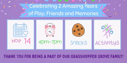Grasshopper Grove's 2-Year Anniversary Celebration!