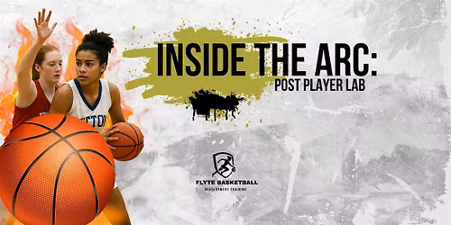 Inside the Arc: Post Player Lab