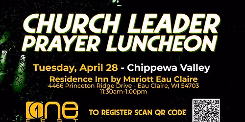 Church Leader Prayer Luncheon - April 28th - Chippewa Valley