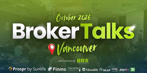 BRX Broker Talks 2026 | Vancouver