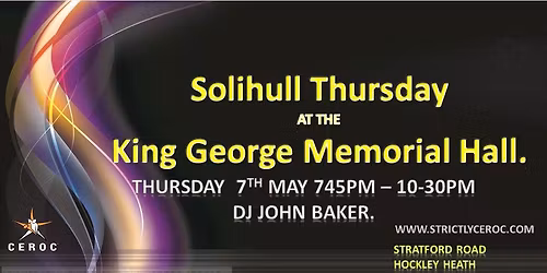 Strictly Ceroc \/ Groove at the King George Memorial Hall Thursday the 7th May.