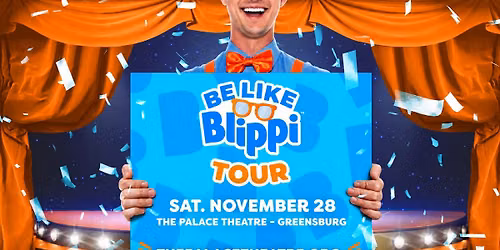 BE LIKE BLIPPI