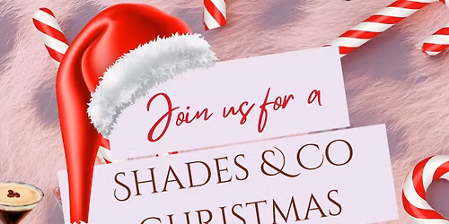 Shades & Co Christmas \ud83d\udc96\ud83c\udf78\ud83c\udf84