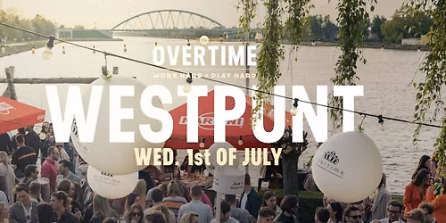 Overtime @ Westpunt