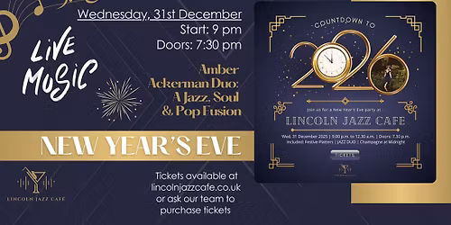 \u2728 NEW YEAR\u2019S EVE with Amber Ackerman Duo: A Jazz, Soul & Pop Fusion \u2013 Wed, 31st Dec \u2728