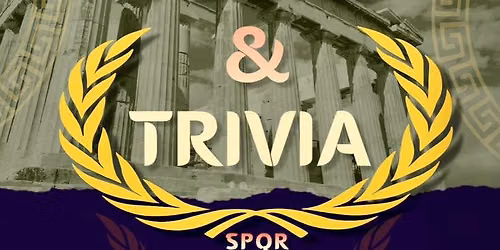 Togas & Trivia!