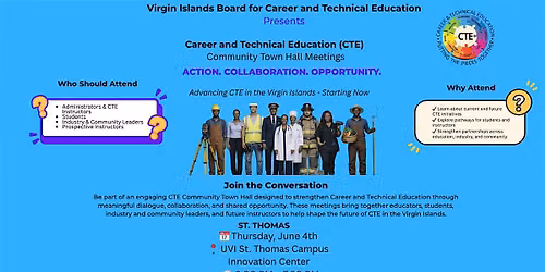 Career and Technical Education (CTE) Community Town Hall \u2013 St. Thomas