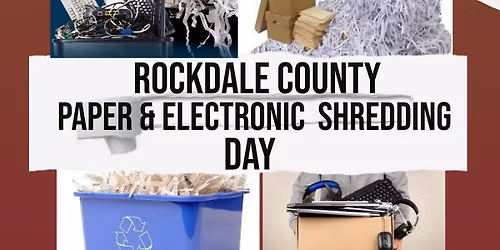 Rockdale County Wide Paper and Electronic Shredding Day
