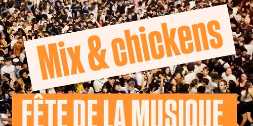 F\u00eate De La Musique Caen Mix & Chickens devant le KFC centre ville 