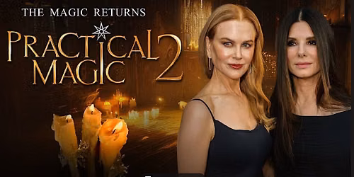 Craft & Cinema Night - Practical Magic 2 (ODEON - Point Square)