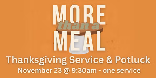 Thanksgiving Service & Potluck