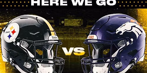Denver Broncos at Pittsburgh Steelers at Acrisure Stadium