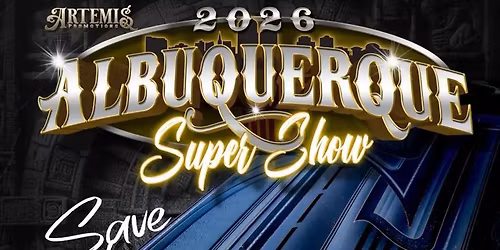 The Albuquerque Lowrider Super Show 2026