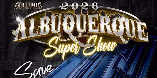 The Albuquerque Lowrider Super Show 2026