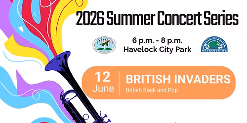 City of Havelock Summer Concert Series: British Invaders